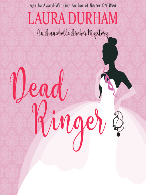 Title details for Dead Ringer by Laura Durham - Available